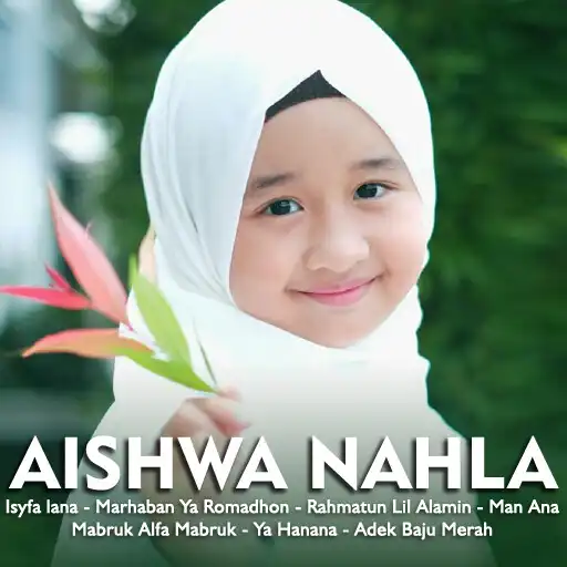 Play Aishwa Nahla Isyfa Lana APK Play Aishwa Nahla Isyfa Lana APK
