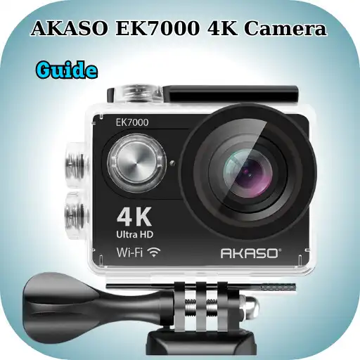 Play AKASO EK7000 4K Camera Guide APK Play AKASO EK7000 4K Camera Guide APK
