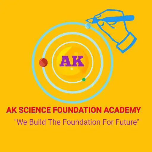 Play AK SCIENCE FOUNDATION ACADEMY APK Play AK SCIENCE FOUNDATION ACADEMY APK