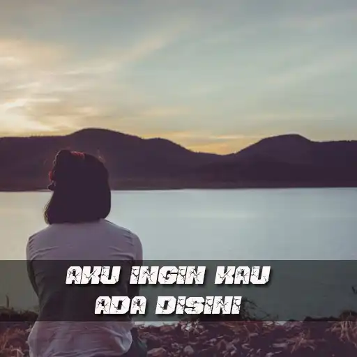 Play Aku Ingin Kau Ada Disini APK