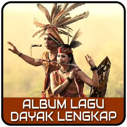 Play Album Lagu Dayak Lengkap Offline APK