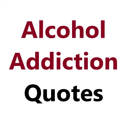 Play Alcohol Addiction Quotes APK