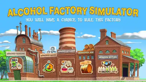Play Alcohol Factory Simulator  and enjoy Alcohol Factory Simulator with UptoPlay
