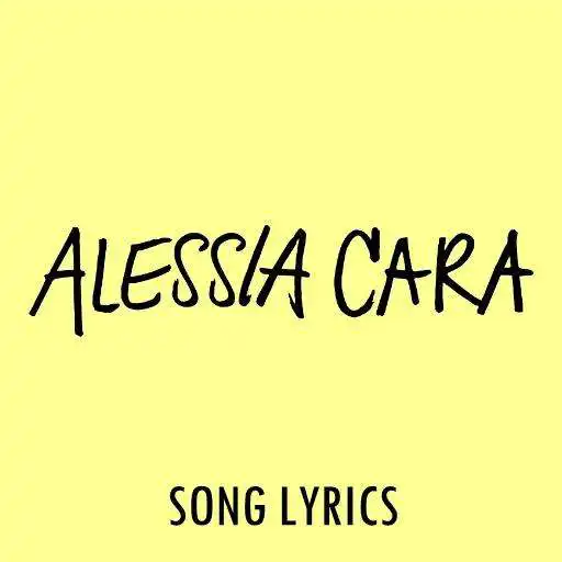 Free play online Alessia Cara Lyrics APK