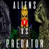 Free play online Aliens vs Predator Craft Mod MCPE APK Free play online Aliens vs Predator Craft Mod MCPE APK