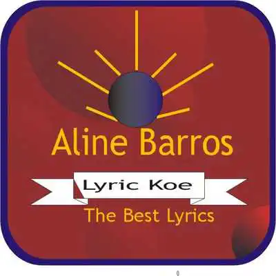 Play Aline Barros Letras- Lyric Koe