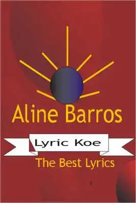 Play Aline Barros Letras- Lyric Koe