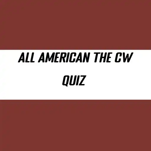 Play All American The CW Quiz APK Play All American The CW Quiz APK