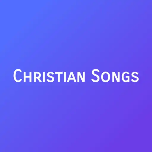 Play ALL Latest Christian Songs APK