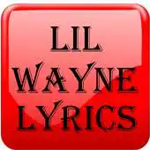 Free play online All Lyrics of Lil Wayne APK Free play online All Lyrics of Lil Wayne APK