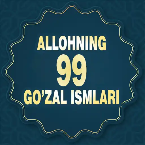 Play Allohning 99 gozal ismlari APK