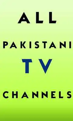 Play All Pakistani TV Channels Info