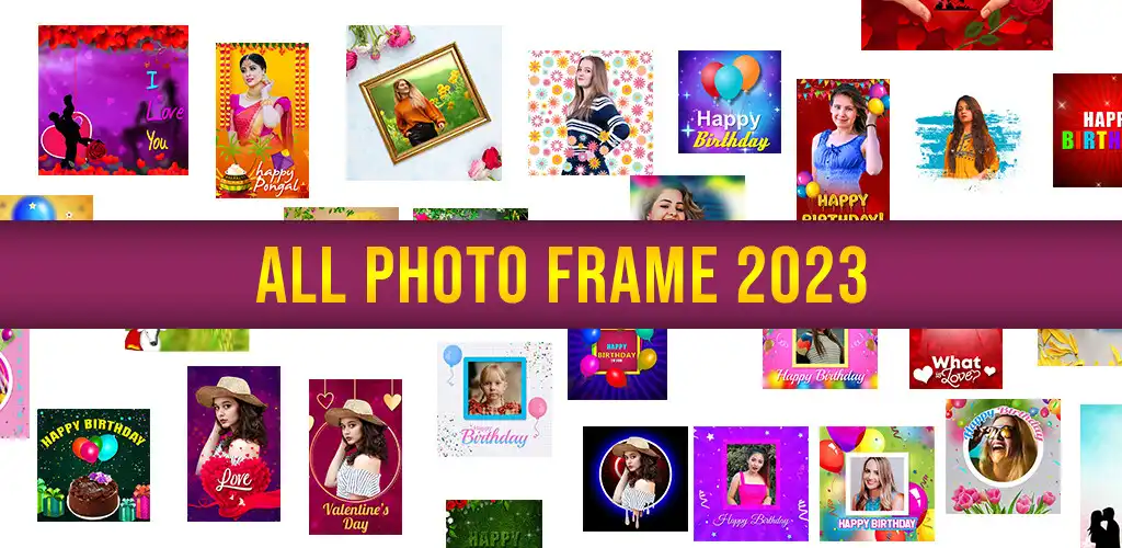 Play All Photo Frames 2023  and enjoy All Photo Frames 2023 with UptoPlay