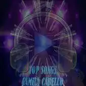 Free play online All Songs Camila Cabello APK Free play online All Songs Camila Cabello APK