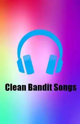Play All Songs CLEAN BANDIT