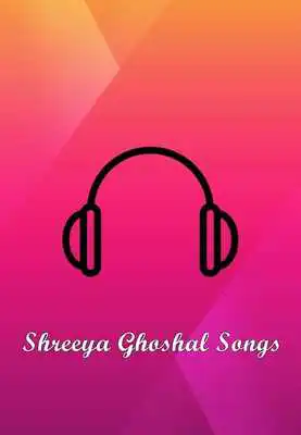 Play All Songs of Shreya Ghoshal