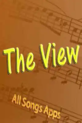 Play All Songs of The View Play All Songs of The View