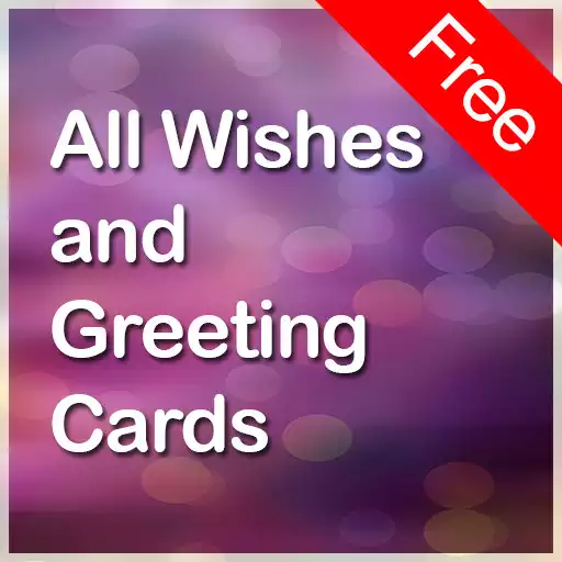 Play All Wishes & Greeting Cards APK