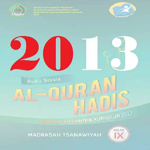Play Al Quran Hadits Kelas 9 MTs Kurikulum 2013 APK Play Al Quran Hadits Kelas 9 MTs Kurikulum 2013 APK