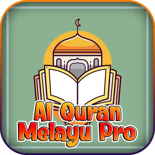 Play Al-Quran MELAYU Pro APK Play Al-Quran MELAYU Pro APK
