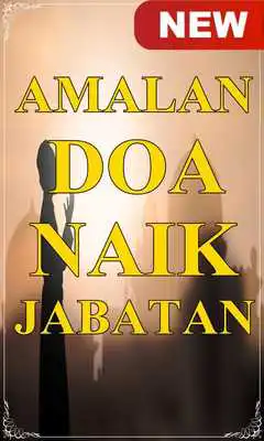 Play Amalan Doa Agar Cepat Naik Pangkat  Jabatan
