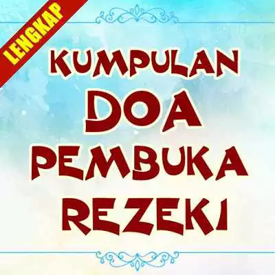 Play Amalan  Doa Pembuka Pintu Rezeki Lengkap