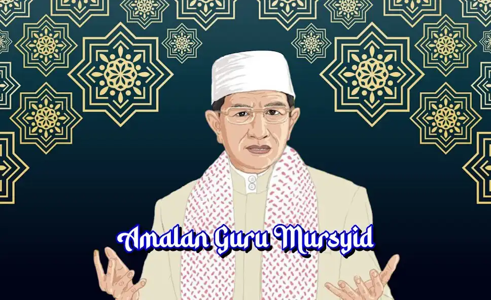 Play AMALAN GURU MURSYID UNTUK KITA  and enjoy AMALAN GURU MURSYID UNTUK KITA with UptoPlay