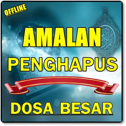 Play AMALAN MENGHAPUS DOSA BESAR MENURUT AGAMA ISLAM APK