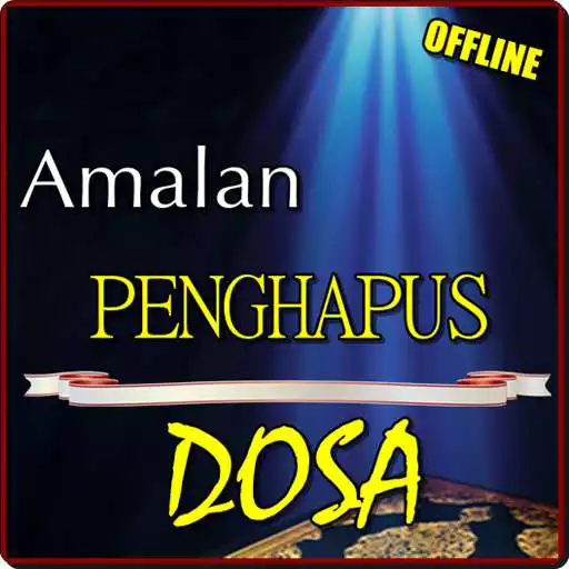Play AMALAN PENGHAPUS DOSA MENURUT AL-QURAN DAN HADIST  and enjoy AMALAN PENGHAPUS DOSA MENURUT AL-QURAN DAN HADIST with UptoPlay