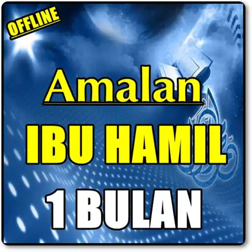 Play AMALAN UNTUK IBU HAMIL SATU BULAN KOMPLIT APK Play AMALAN UNTUK IBU HAMIL SATU BULAN KOMPLIT APK