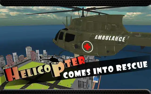Play Ambulance Rescue Off road Driver: Heli Simulator