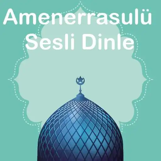 Play Amenerrasulu Sesli Dinle APK Play Amenerrasulu Sesli Dinle APK