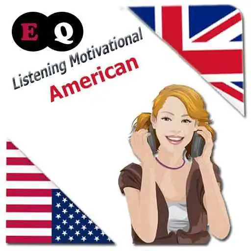 Play American English Listening with Inspiring quotes APK