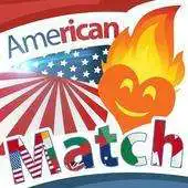 Free play online AMERICAN MATCH: MEET FRIENDS APK Free play online AMERICAN MATCH: MEET FRIENDS APK