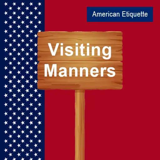 Play American Visiting Manners APK