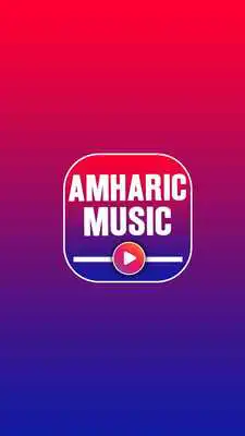 Play Amharic Songs Music Videos 2018 Play Amharic Songs Music Videos 2018