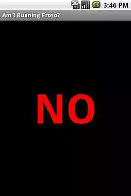 Play Am I running Froyo?