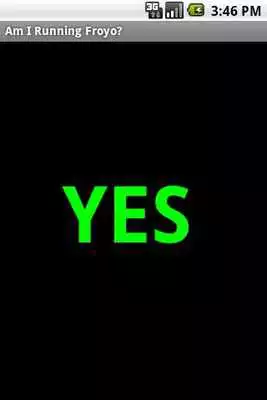 Play Am I running Froyo?