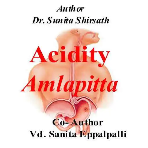 Play Amlapitta: Acidity By Sunita Shirsath APK Play Amlapitta: Acidity By Sunita Shirsath APK