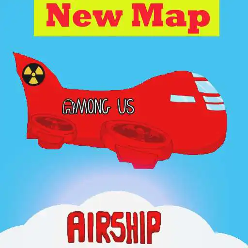 Play Among US:Airship Map - New Walkthrough APK