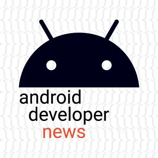 Play Android Developer News APK Play Android Developer News APK