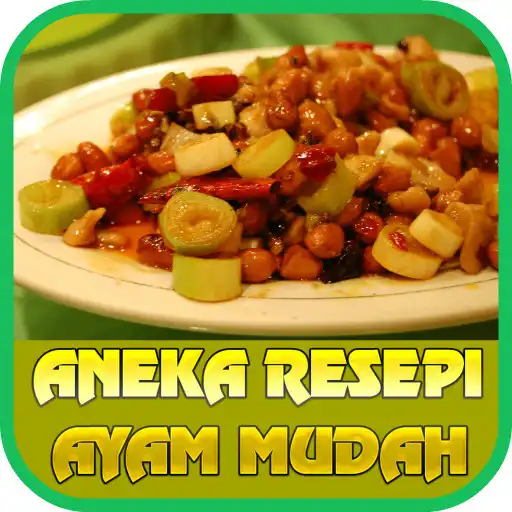 Play Aneka Resepi Ayam Mudah APK Play Aneka Resepi Ayam Mudah APK