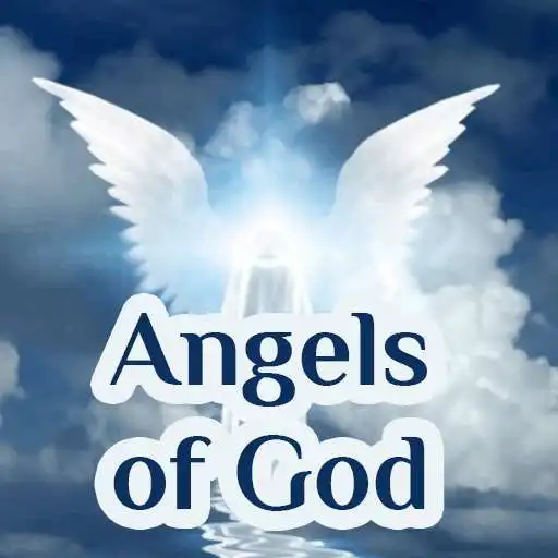 Play Angels of god - Angels in bible, Prayer APK