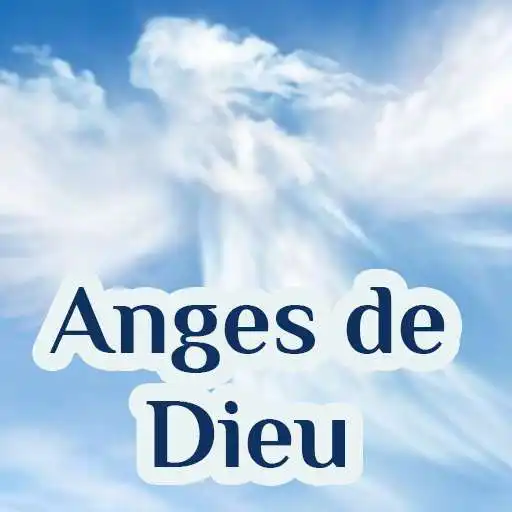 Play Anges de Dieu - Les anges dans la Bible APK
