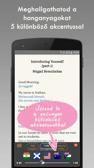 Play Angol nyelvtan és kiejtés  and enjoy Angol nyelvtan és kiejtés with UptoPlay