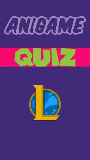 Play Anigame Quiz- League of Legends  and enjoy Anigame Quiz- League of Legends with UptoPlay