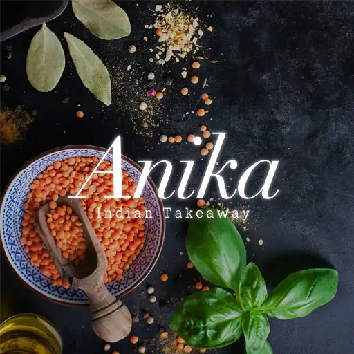 Play Anika Indian Takeaway APK Play Anika Indian Takeaway APK