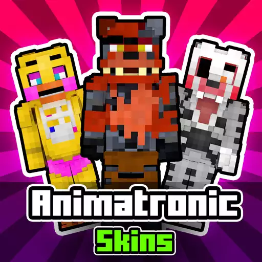 Play Animatronic Skins APK Play Animatronic Skins APK