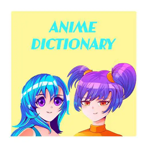 Play Anime Dictionary APK Play Anime Dictionary APK