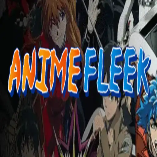 Play Anime Fleek APK Play Anime Fleek APK